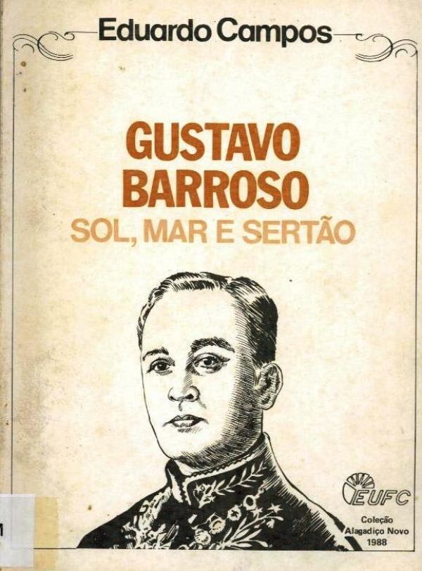 Gustavo Barroso Sol, Mar e Sertão